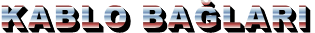 KABLO BAĞLARI
